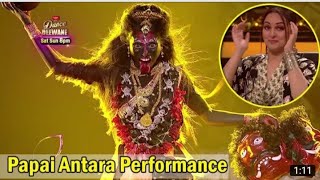 Dance Deewane 3 promo Today Episode mainpapaya Antara best performanceSonakshiand press MahakaliBani [upl. by Lednek750]