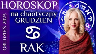 RAK horoskop na chaotyczny grudzień 2023 [upl. by Dnomaid]