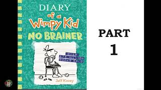 Diary of a Wimpy Kid No Brainer Part 1 [upl. by Suzetta612]