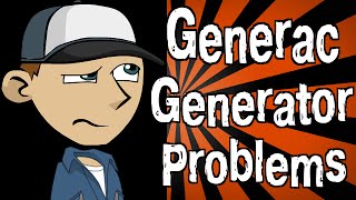 Generac Generator Problems [upl. by Yentiw]