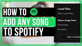 How To Add ANY Song To Spotify  Quick and Easy [upl. by Erbe918]