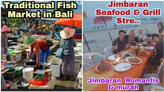 Update Bali 2022 Jimbaran Seafood amp Grill street  Traditional Fish Market in Jimbaran [upl. by Retsek]