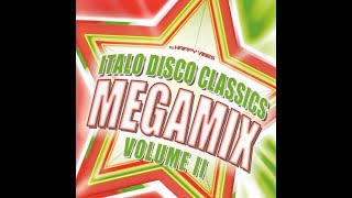 ITALO DISCO CLASSICS MEGAMIX Vol 2 [upl. by Korns614]