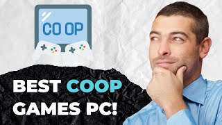 Best Coop Games PC  Play With Your Friends [upl. by Susanna125]