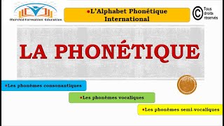 24 La phonétique [upl. by Anawik]