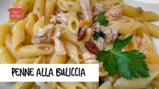 PENNE ALLA BULICCIA con sgombro e finocchi [upl. by Zackariah]