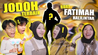 JODOH TERBAIK UNTUK FATIMAH HALILINTAR [upl. by Yrehc]