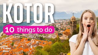 TOP 10 Things to do in Kotor Montenegro 2023 [upl. by Shuma]