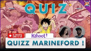 QUIZ SUR MARINEFORD   Le test ultime de One Piece   Raftel Hill [upl. by Pallua]