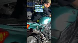 Geber knalpot prospeed titanium r1 akang mv shortvideo akangmv r1zx10r prosspeed [upl. by Hoes]