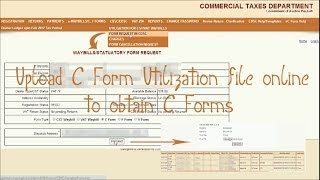 Upload C Form Utilization File Excel online to obtain C Forms [upl. by Northrup]