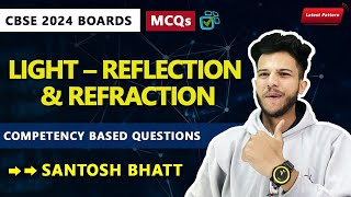 CBSE 2024 Pre Board Competency Based Questions Ch9 Light Reflection amp Refraction [upl. by Ssilb]