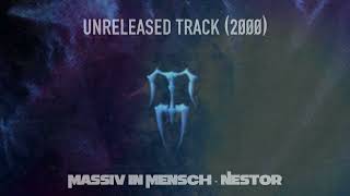 Massiv in Mensch  Nestor 2000 [upl. by Jain648]