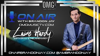 Exclusive Interview Laine Hardy On Air With Brandon Jay [upl. by Ahsak46]