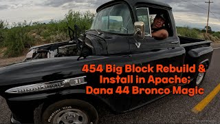 Big Block 454 Rebuild and Apache Installation Dana 44 Bronco Front Differential Magic [upl. by Oicneconi532]