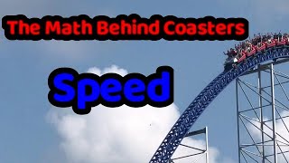 The Math Behind Roller Coasters Speed [upl. by Vargas]