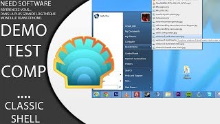 Retrouvez le menu démarrer et barres doutils sous Windows 8  Classic Shell [upl. by Eerihs655]