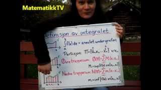 MatematikkTV Kalkulus Definisjon av integralet [upl. by Elden]