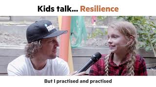 Kids talk Resilience [upl. by Gnahk]