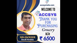 Accsys India Customer from Saudi Arabia Grocery Kit Purchased [upl. by Asare]