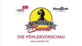 Borussen Bernie  Die Pöhlervorschau  BVB gegen VfL Wolfsburg [upl. by Airdnek]