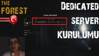 Dedicated Server KURULUMU ★ The Forest Türkçe [upl. by Daley]