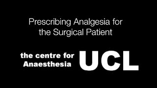 Prescribing Analgesia for the Surgical Patient [upl. by Nysa]