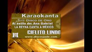 CIELITO LINDO KARAOKE ANA GABRIEL [upl. by Brenan654]