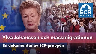 Ylva Johansson och Massmigrationen  TRAILER [upl. by Mosby393]