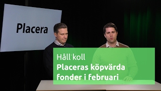 Håll koll  Placeras köpvärda fonder i februari [upl. by Ebonee]