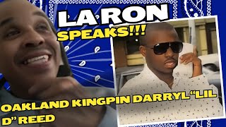 OG Crip LA Ron Speaks on meeting Oakland Kingpin Darryl “Lil D” Reed in prison [upl. by Nytram532]