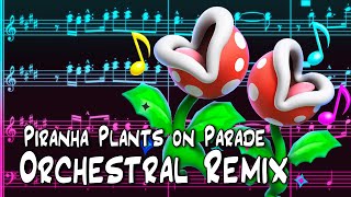 Piranha Plants on Parade Orchestral Remix  Super Mario Bros Wonder [upl. by Antoinette]