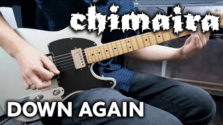 Chimaira  Down Again  Guitar Cover [upl. by Noirred365]