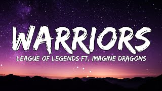 League of legends  Warriors Lyrics feat Imagine Dragons [upl. by Onra394]