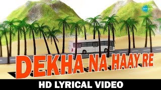 Dekha Na Haye Re  Remix by Suarj Jagan  Lyrical Video [upl. by Tammara]