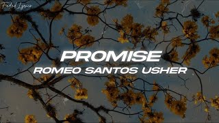 Romeo Santos  Promise ft Usher 💔 Letra [upl. by Aihsekram838]