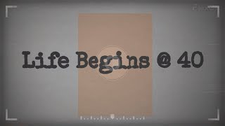 Life Begins at 40 SMAKBO [upl. by Winifield]