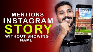 How to Mention Someone in Instagram Story Without Showing Name 2022 [upl. by Tareyn]