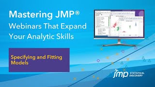 Mastering JMP Specifying and Fitting Models [upl. by Retnyw]