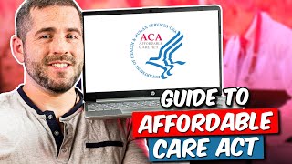 ACA 101 A Comprehensive Guide to the Affordable Care Act [upl. by Ethelind]