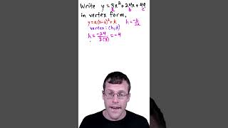 Writing a Quadratic Equation in Vertex Form [upl. by Leizo]