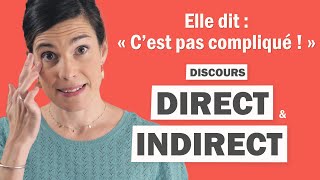 Discours DIRECT et INDIRECT en français  Leçon complète [upl. by Sinegra]