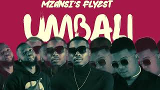 Umbali by Mzansi’s Flyest from MJuniorrecords [upl. by Margot322]