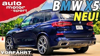 NEU  Der neue BMW X5 Fettes X  Vorfahrt Review  auto motor und sport [upl. by Aihseuqram786]