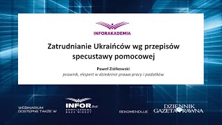 Webinarium Zatrudnianie Ukraińców wg przepisów specustawy pomocowej [upl. by Dnomzed108]