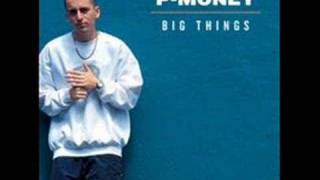 PMoney  Big Things [upl. by Adleme]