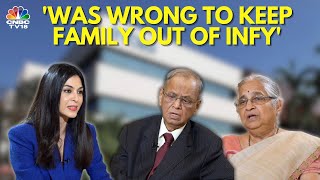 Why Narayana Murthy Kept His Wife Sudha Murty Out Of Infosys  Exclusive  N18V  CNBC TV18 [upl. by Kingsley245]