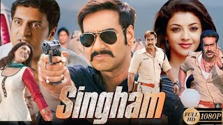 Singham Full Movie  Ajay Devgn amp Kajal Aggarwal  Prakash Raj  Singham full movie Review amp Facts [upl. by Mahala546]