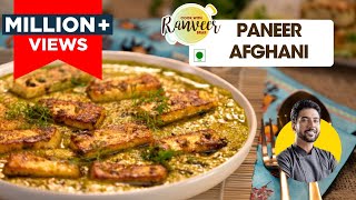 Paneer Afghani  अफगानी पनीर घर पर  restaurant style Afghani Paneer  Chef Ranveer Brar [upl. by Ycram]