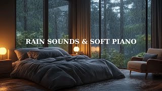 Rainy Night Piano Music 🌧️ Relaxing Sleep Music for Healing and Deep Rest in a Cozy Bedroom [upl. by Scotney205]